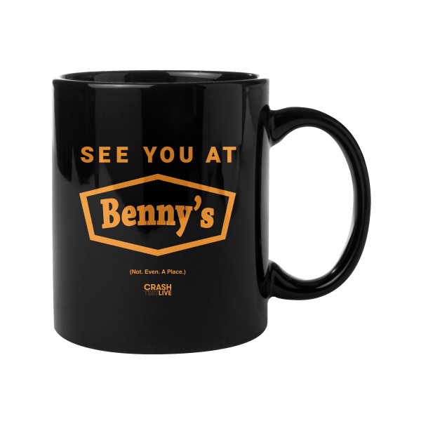 Crash Test Live - See You At Benny s Coffee Mug For Discount